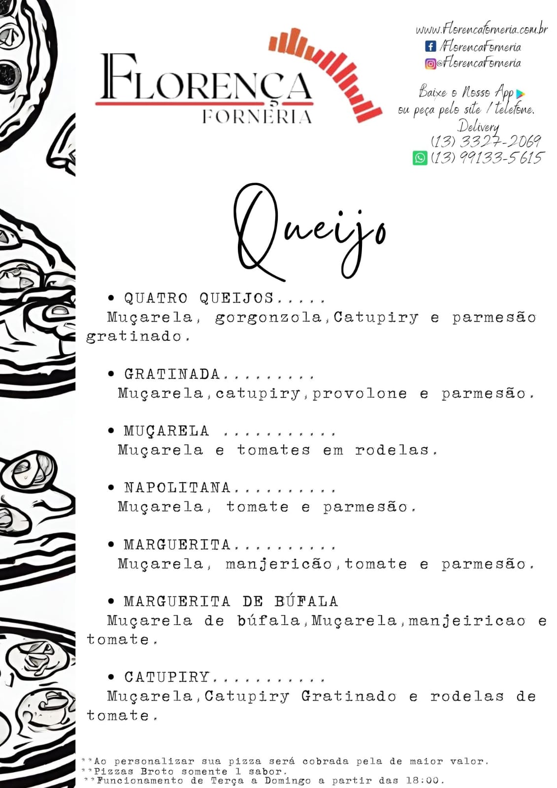 Pizzas Queijo