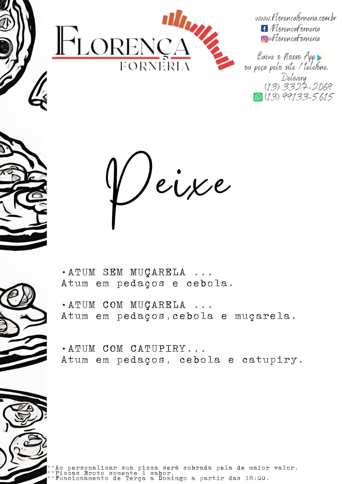 Pizzas Peixe